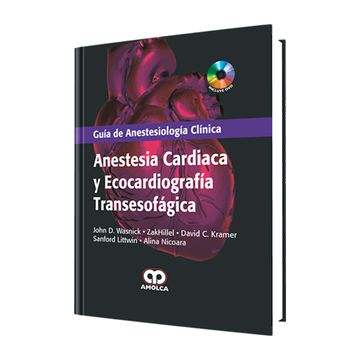 portada Anestesia Cardiaca y Ecocardiografía Transesofágica. Guía de Anestesiologia Clínica (in Spanish)