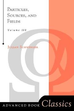 portada particles, sources, and fields, volume 3 (en Inglés)