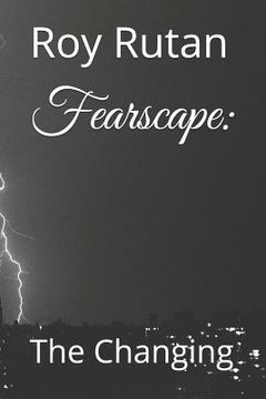 portada Fearscape: The Changing (en Inglés)