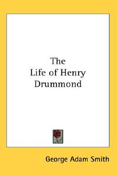 portada the life of henry drummond (en Inglés)