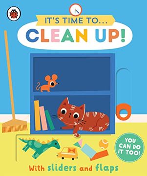 portada It'S Time To. Clean Up! You can do it Too, With Sliders and Flaps (en Inglés)
