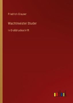 portada Wachtmeister Studer: in Großdruckschrift 