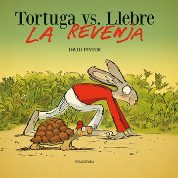 portada Tortuga vs. Llebre. La Revenja (en Catalá)