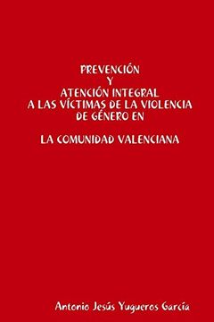 portada Prevención y Atención Integral a las Víctimas de la Violencia de Género en la Comunidad Valenciana