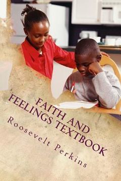 portada Faith and Feelings Textbook: A UNIVERSAL Renaissance Book (en Inglés)