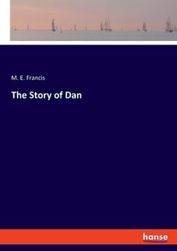 portada The Story of Dan (en Inglés)