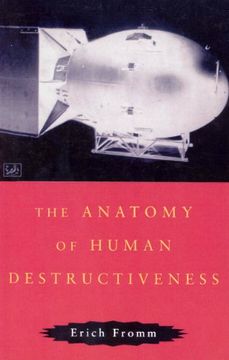 portada The Anatomy of Human Destructiveness (en Inglés)