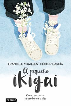 portada El Pequeño Ikigai (in Spanish)