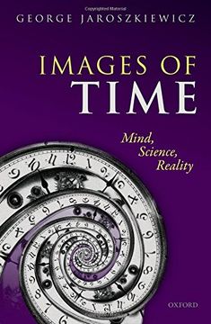 portada Images of Time: Mind, Science, Reality