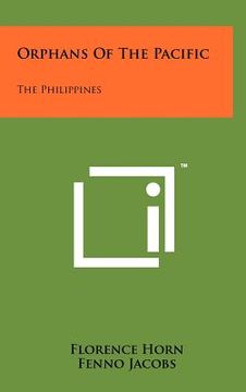 portada orphans of the pacific: the philippines (in English)