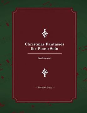 portada Christmas Fantasies for Piano Solo: Professional (en Inglés)