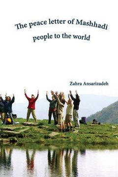 portada The peace letter of Mashhadi people to the world (en Inglés)