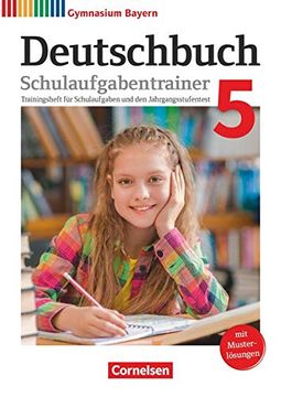 portada Deutschbuch Gymnasium - Bayern - Neubearbeitung / 5. Jahrgangsstufe - Schulaufgabentrainer mit Lösungen (in German)