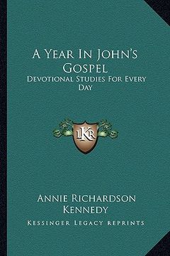portada a year in john's gospel: devotional studies for every day
