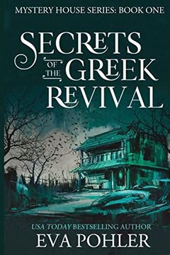 portada Secrets of the Greek Revival (Mystery House) 
