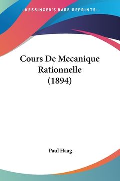 portada Cours De Mecanique Rationnelle (1894) (en Francés)