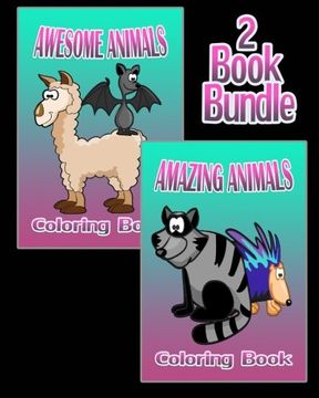 portada Awesome Animals & Amazing Animals - Coloring Book (2 Book Bundle)