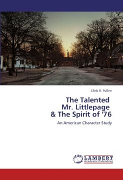 portada the talented mr. littlepage & the spirit of '76 (en Inglés)