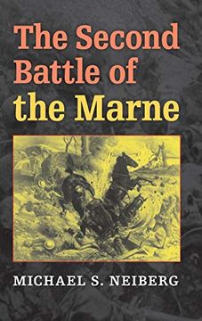 portada The Second Battle of the Marne (Twentieth-Century Battles) 