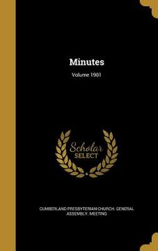portada Minutes; Volume 1901 (en Inglés)