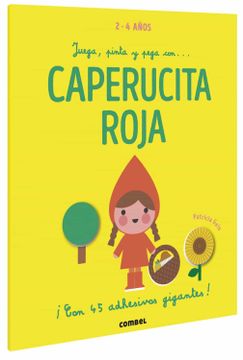 portada Juega, Pinta y Pega Con. Caperucita Roja (in Spanish)