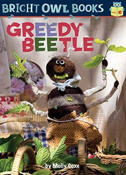 portada Greedy Beetle: Long Vowel e (Bright owl Books, Long e) (en Inglés)