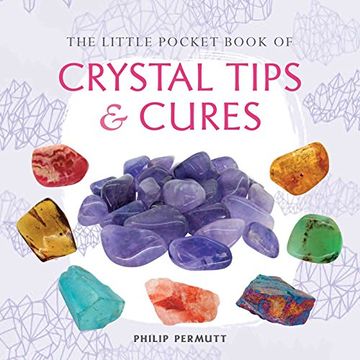 portada The Little Pocket Book of Crystal Tips and Cures