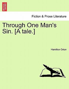 portada through one man's sin. [a tale.] (en Inglés)