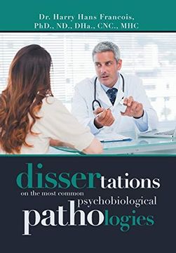portada Dissertations on the Most Common Psychobiological Pathologies (in English)