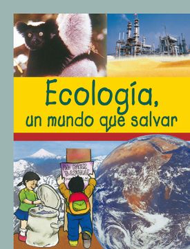 portada Ecología, un mundo que salvar