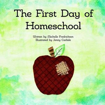 portada The First Day of Homeschool (en Inglés)
