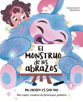 portada MONSTRUO DE LOS ABRAZOS. MI CUERPO ES SO