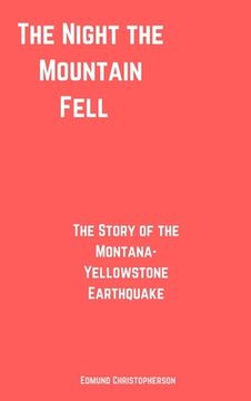 portada The Night the Mountain Fell (en Inglés)