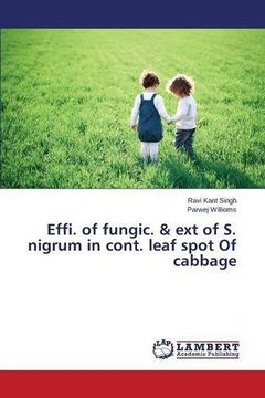 portada Effi. of fungic. & ext of S. nigrum in cont. leaf spot Of cabbage