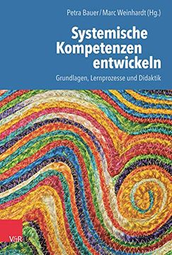 portada Systemische Kompetenzen Entwickeln: Grundlagen, Lernprozesse und Didaktik (en Alemán)