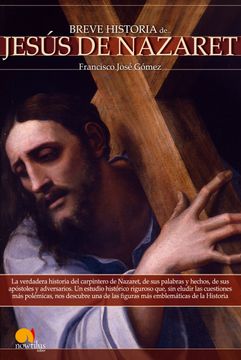 portada Breve Historia de Jesús de Nazaret = Jesus of Nazareth (in Spanish)
