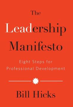portada The Leadership Manifesto: Eight Steps for Professional Development (en Inglés)