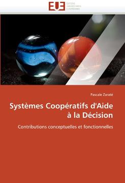 portada Systèmes Coopératifs D'aide à la Décision (Omn. Univ. Europ. ) (in French)
