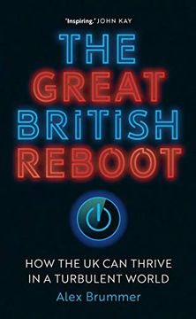 portada The Great British Reboot: How the uk can Thrive in a Turbulent World (in English)