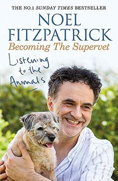 portada Listening to the Animals: Becoming the Supervet (in English)