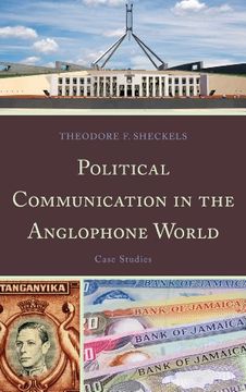 portada Political Communication in the Anglophone World: Case Studies (en Inglés)
