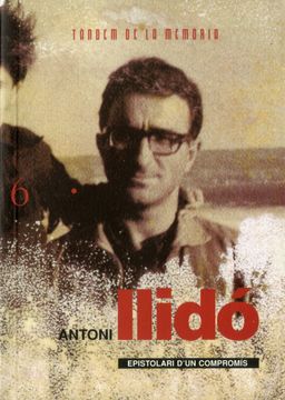 portada Antoni Llido: Epistolari d un Compromis (en Catalá)