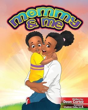 portada Mommy & Me: A Journey Between Mom and Son (en Inglés)