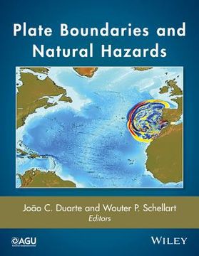 portada Plate Boundaries and Natural Hazards (en Inglés)