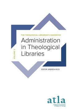portada Administration in Theological Libraries (en Inglés)