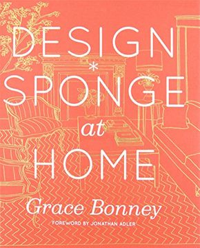 portada Design*Sponge at Home (en Inglés)