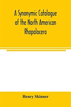 portada A Synonymic Catalogue of the North American Rhopalocera (en Inglés)