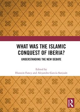 portada What was the Islamic Conquest of Iberia? (en Inglés)