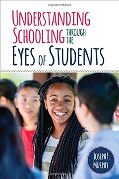 portada Understanding Schooling Through the Eyes of Students