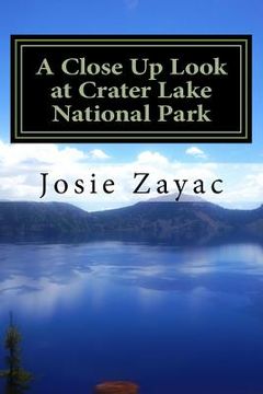 portada A Close Up Look at Crater Lake National Park